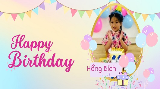 Chuc mung sinh nhat be Hong Bich 1 - Chúc mừng sinh nhật bé Hồng Bích