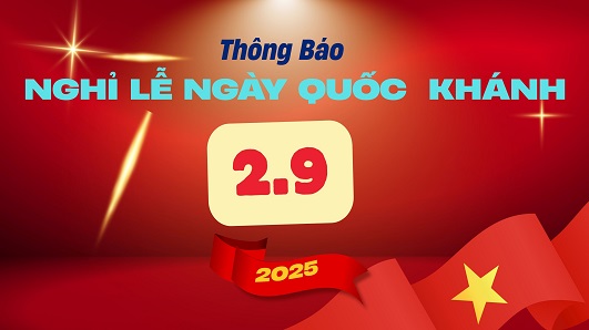 2.9.2025 - Thông báo nghỉ lễ 2-9