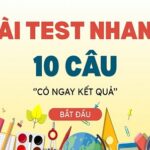BAI TEST NHANH 10 CAU 150x150 - Bài test nhanh 10 câu